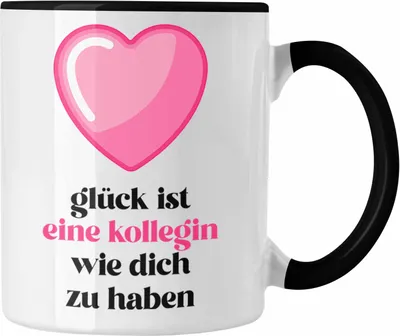 Produktbild von Trendation - Glück Ist Eine Kollegin Wie Dich Zu Haben Tasse Geschenk Beste Kollegin Der Welt (Schwarz)