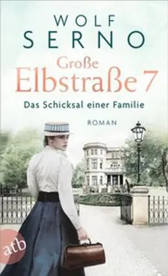 Obrázek produktu pro Große Elbstraße 7 - Das Schicksal einer Familie