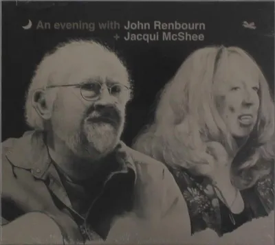 Produktbild von John Renbourn & Jacqui McShee: An Evening With John Renbourn & Jacqui McShee