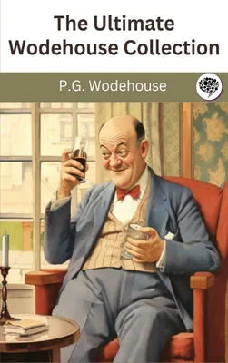 Produktbild von The Ultimate Wodehouse Collection