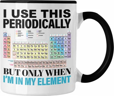Produktbild von Trendation - Chemiker Tasse Geschenk I Use This Periodically Kaffeetasse Chemie Student Lehrer (Schwarz)