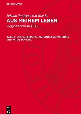 Produktbild von Aus meinem Leben, Band 2, Überlieferung, Variantenverzeichnis und Paralipomena