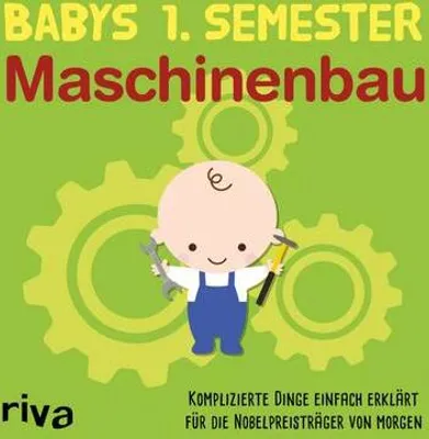 Obrázek produktu pro Babys erstes Semester - Maschinenbau