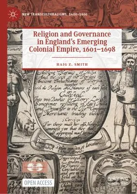 Produktbild von Religion und Staatsführung in Englands entstehendem Kolonialreich, 1601-1698