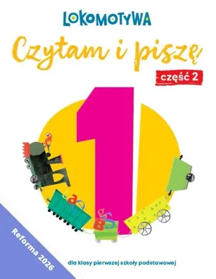Image de Lokomotywa 1 Czytam i piszę. Ćwiczenia cz.2 w.2026 - praca zbiorowa