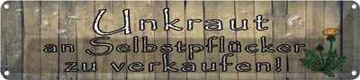 Produktbild von vianmo Blechschild 10x46 cm Unkraut an Selbstpflücker Spruch Zitat