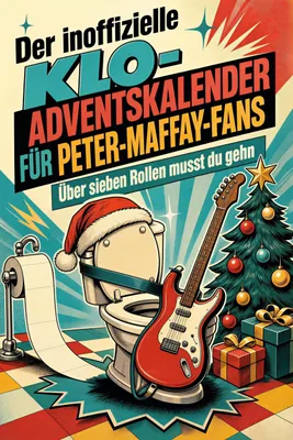 Produktbild von Der inoffizielle Klo-Adventskalender für Peter-Maffay-Fans