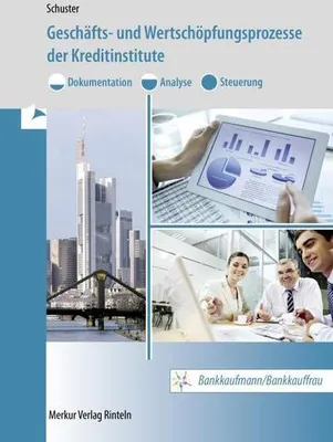 Image de Geschäfts- und Wertschöpfungsprozesse der Kreditinstitute