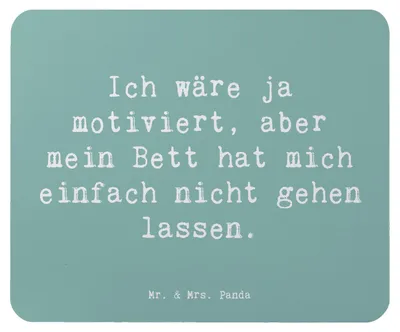 Produktbild von Mr. & Mrs. Panda Mauspad Spruch Motivationsbett - Meeresbrise - Geschenk, Mousepad, Gefühl, Lächeln, Mouse Pad, mausteppich, Motivation, pc, Gefühle, Pause, Zitat