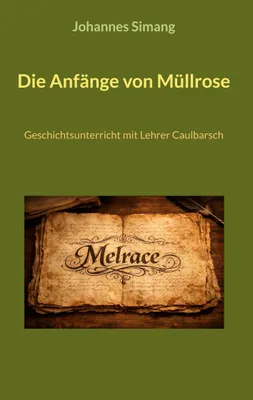 Produktbild von Die Anfänge von Müllrose