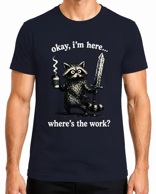 Imagen del producto de De acuerdo, estoy aquí. ¿Dónde está el producto? Camiseta para hombre, modelo "Waschbär Statement", con diseño sarcástico, color azul marino, talla XL