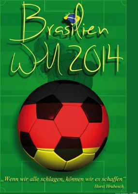 Produktbild von Fußball Kunstdruck Bild - WM 2014, Wir Können Es Schaffen (50 x 40 cm)