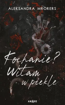 Immagine prodotto di Kochanie? Witam w piekle