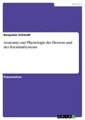 Produktbild von Anatomie und Physiologie des Herzens und des Kreislaufsystems