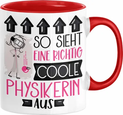 Produktbild von Physikerin Geschenk Tasse Geschenkidee für Physikerin Geburtstag Weihnachten Spruch So Sieht Eine Richtig Coole Physikerin Aus Kaffee-Becher  (Rot)