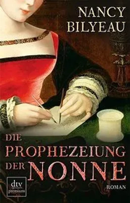 Produktbild von Bilyeau, N: Prophezeiung der Nonne