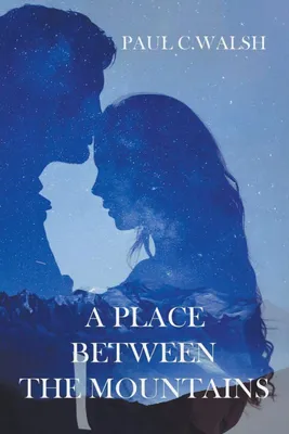 Produktbild von A Place Between The Mountains