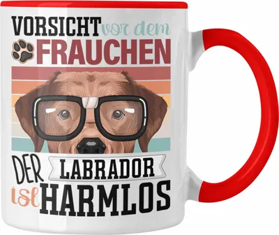 Produktbild von Trendation - Labrador Besitzerin Frauchen Tasse Geschenk Lustiger Spruch Geschenkidee Vorsicht Vor Dem Frauchen (Rot)