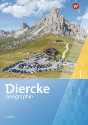 Obrázek produktu pro Diercke Geographie 1. Schulbuch . Für Südtirol