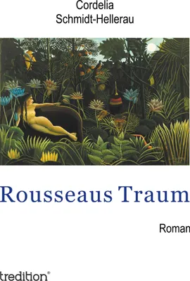 Produktbild von Rousseaus Traum