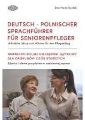Produktbild von Deutsch - Polnischer Sprachführer Für Seniorenpfleger