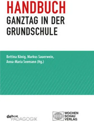 Obrázek produktu pro Handbuch Ganztag in der Grundschule