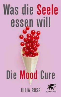 Produktbild von Was die Seele essen will