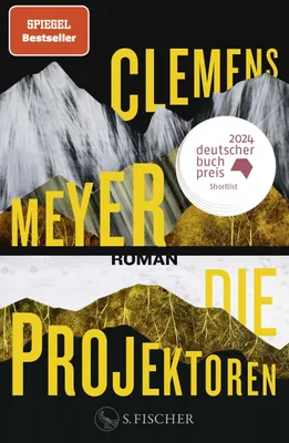 Buchcover von 'Die Projektoren' - Gebundene Ausgabe von Clemens Meyer
