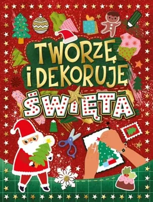 Produktbild von Ich gestalte und dekoriere. Weihnachten – ein gemeinschaftliches Projekt