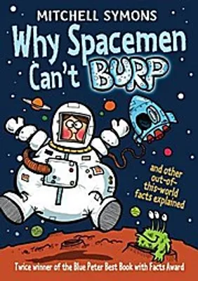 Immagine prodotto di Why Spacemen Can't Burp...