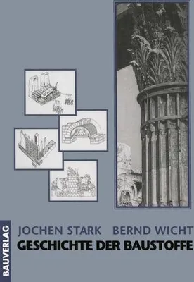 Obrázok produktu pre Geschichte der Baustoffe
