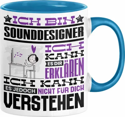 Produktbild von Sounddesigner Geschenk Tasse Geschenkidee für Sounddesigner Geburtstag Lustig Ich Bin Sounddesigner Ich Kann Es Dir Erklären Aber Nicht Für Dich Verstehen (Blau)