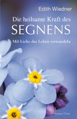 Immagine prodotto di Die heilsame Kraft des Segnens