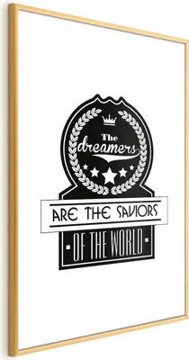 Produktbild von Posterpapier Poster - The Dreamers Are the Saviors of the World 29.7x42 cm Text n-A-0760-ao-a