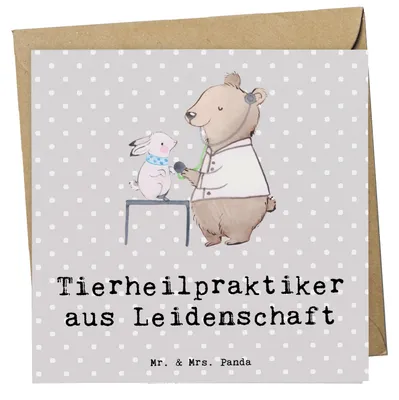 Produktbild von Mr. & Mrs. Panda Grußkarte Tierheilpraktiker Leidenschaft - Grau Pastell - Geschenk, faltkarte, doppelkarte, Klappkarte, anlasskarte, Glückwunschkarte