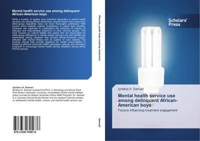 Produktbild von Mental Health Service Use Among Delinquent African-American Boys