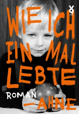 Produktbild von Wie ich einmal lebte