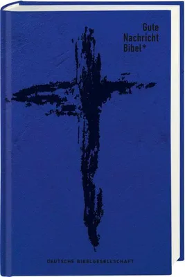 Produktbild von Gute Nachricht Bibel. Edition Kreuz