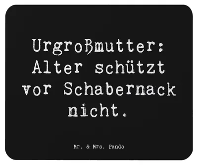 Produktbild von Mr. & Mrs. Panda Mauspad Spruch Urgroßmutter Schabernack - Schwarz - Geschenk, pc mausunterlage, Ahnen, Familie, computer mousepad, Mouse Pad, Alter, Familientradition