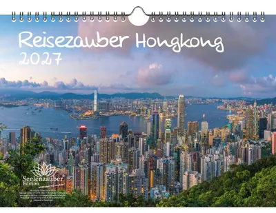 Produktbild von Reisezauber Hongkong DIN A4 Kalender für 2027 Urlaub Reise Stadt und Land - Seelenzauber