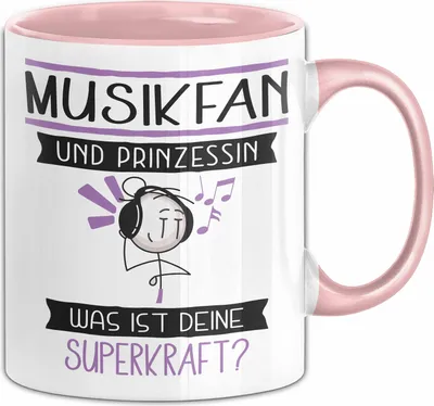 Produktbild von Musikfan Und Prinzessin Tasse Geschenk Für Eine Musikfan Geburtstag Was Ist Deine Superkraft (Rosa)