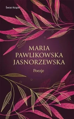 Image de Poèmes - Maria Pawlikowska-Jasnorzewska