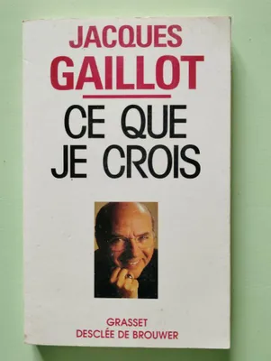 Image de Ce que je crois