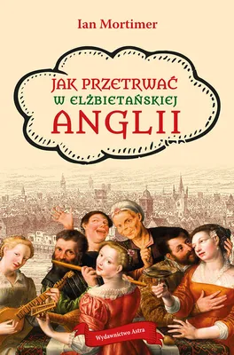 Imagen del producto de Jak przetrwac w elzbietanskiej Anglii