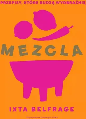 Image de MEZCLA. Przepisy, które budzą wyobraźnię
