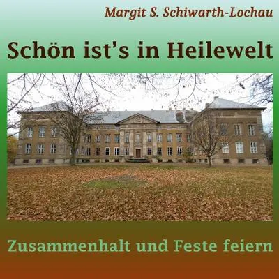 Produktbild von Schön ist's in Heilewelt