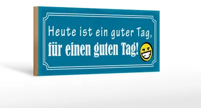 Produktbild von Holzschild Spruch 27x10cm heute ist ein guter Tag