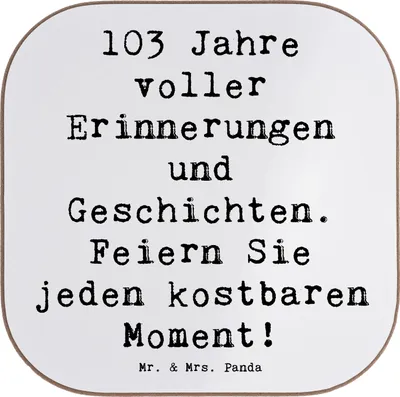 Produktbild von Mr. & Mrs. Panda Untersetzer für Gläser Spruch 103. Geburtstag Erinnerungen - Weiß - Geschenk, Handgefertigte Produkte, Tischuntersetzer, Coaster, gläseruntersetzer, Glas