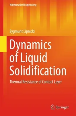Immagine prodotto di Dinamica della solidificazione dei liquidi