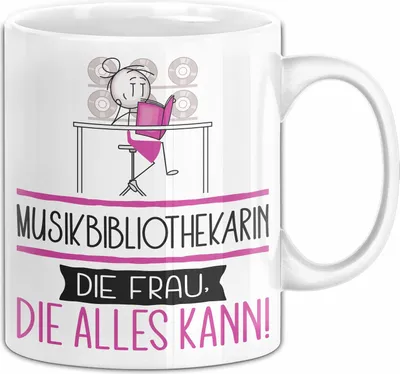 Produktbild von Musikbibliothekarin Geschenk Tasse Becher Die Frau Die Allen Kann Geschenkidee für eine Musikbibliothekarin Lustig (Weiß)